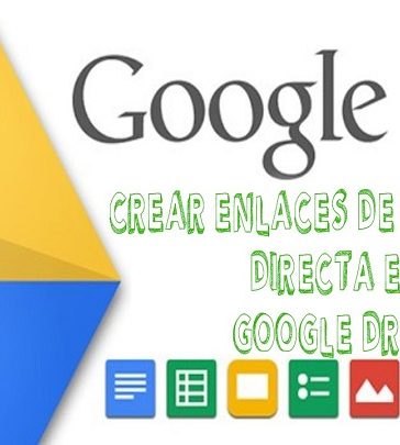 Crear enlaces de descarga directa en Google Drive
